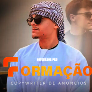 FORMAÇÃO COPYWRITER DE ANÚNCIOS - ANTHONY CARREIRO
