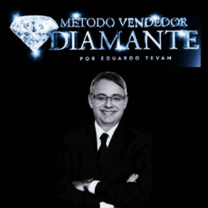 Vendedor Diamante - Eduardo Tevah