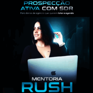 Mentoria Rush - A Braba da Prospecção THAI OLIVER